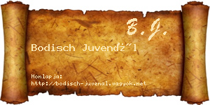 Bodisch Juvenál névjegykártya